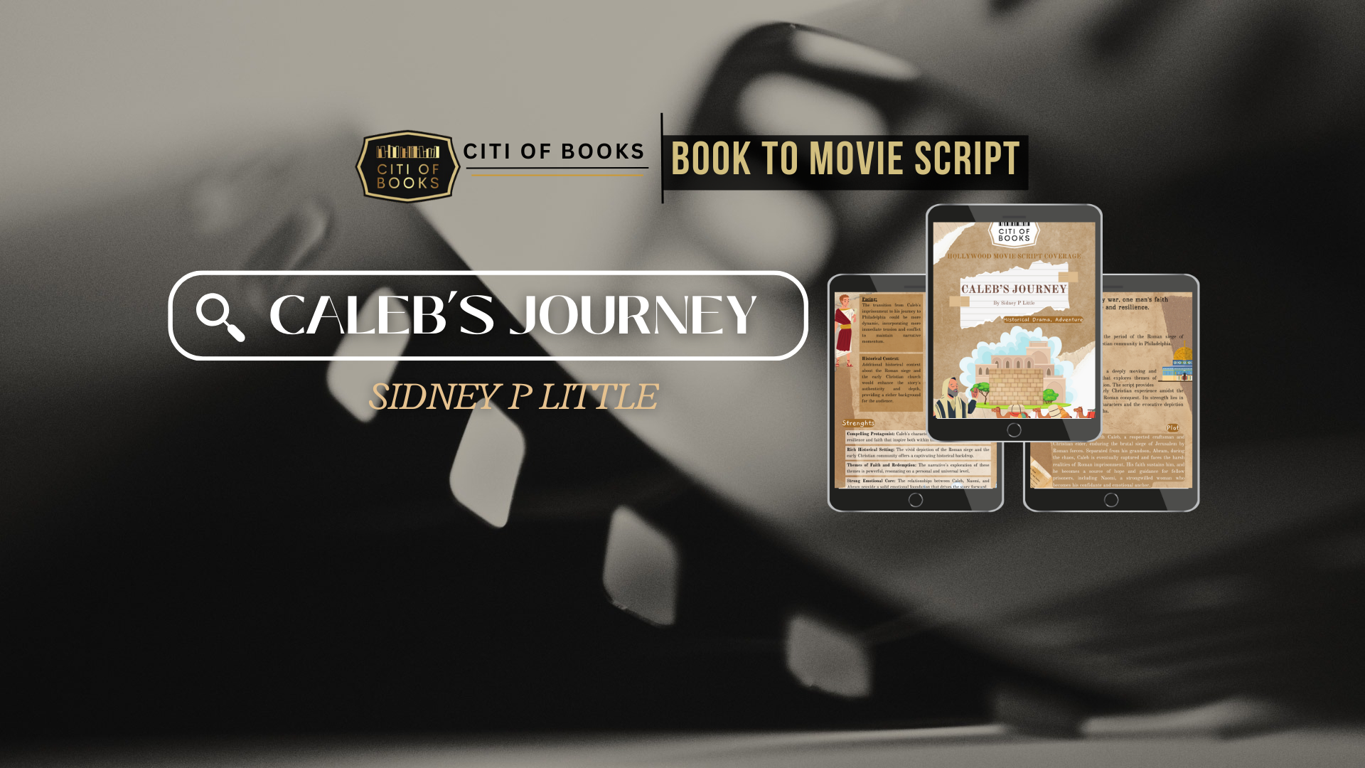 Caleb Script The qualification of “Caleb’s Journey” by Sidney P. Little as a book to ...