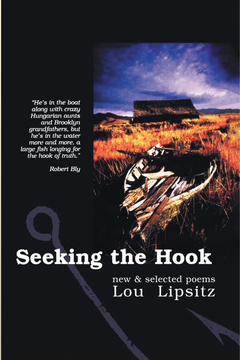 Seeking the Hook: New & Selected Poems