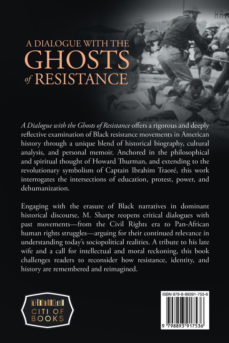 A Dialogue with the Ghosts of  Resistance: Howard Thurman, Education, the Oppressed and the Civil Rights Movement: How Protests Succeed": Black Studies as Historical Biography and a Memoir For My Beloved - Image 2