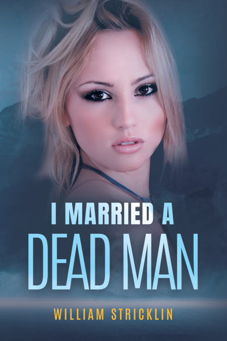 I Married A Dead Man