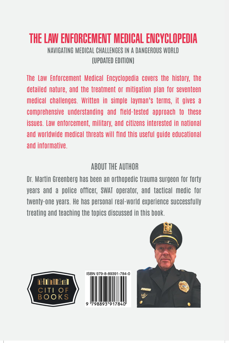 The Law Enforcement Medical Encyclopedia: Navigating Medical Challenges in a Dangerous World (Updated Edition) - Image 2