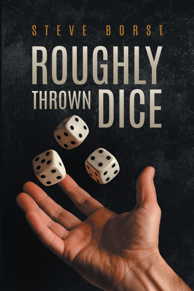 Roughly Thrown Dice