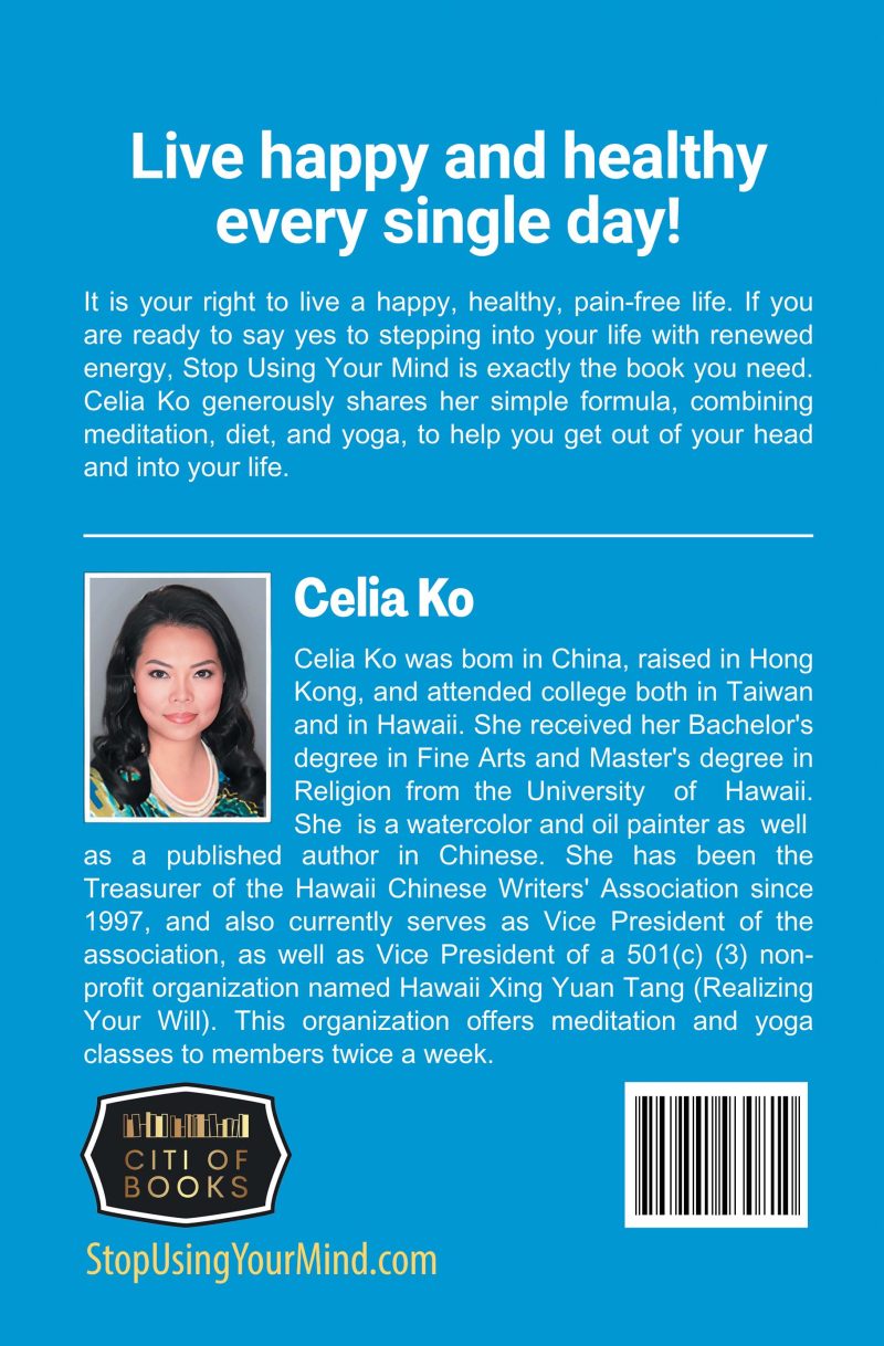 Stop Using Your Mind: Get Healthier and Happier in Seven Days Using Meditation and Diet - Image 3