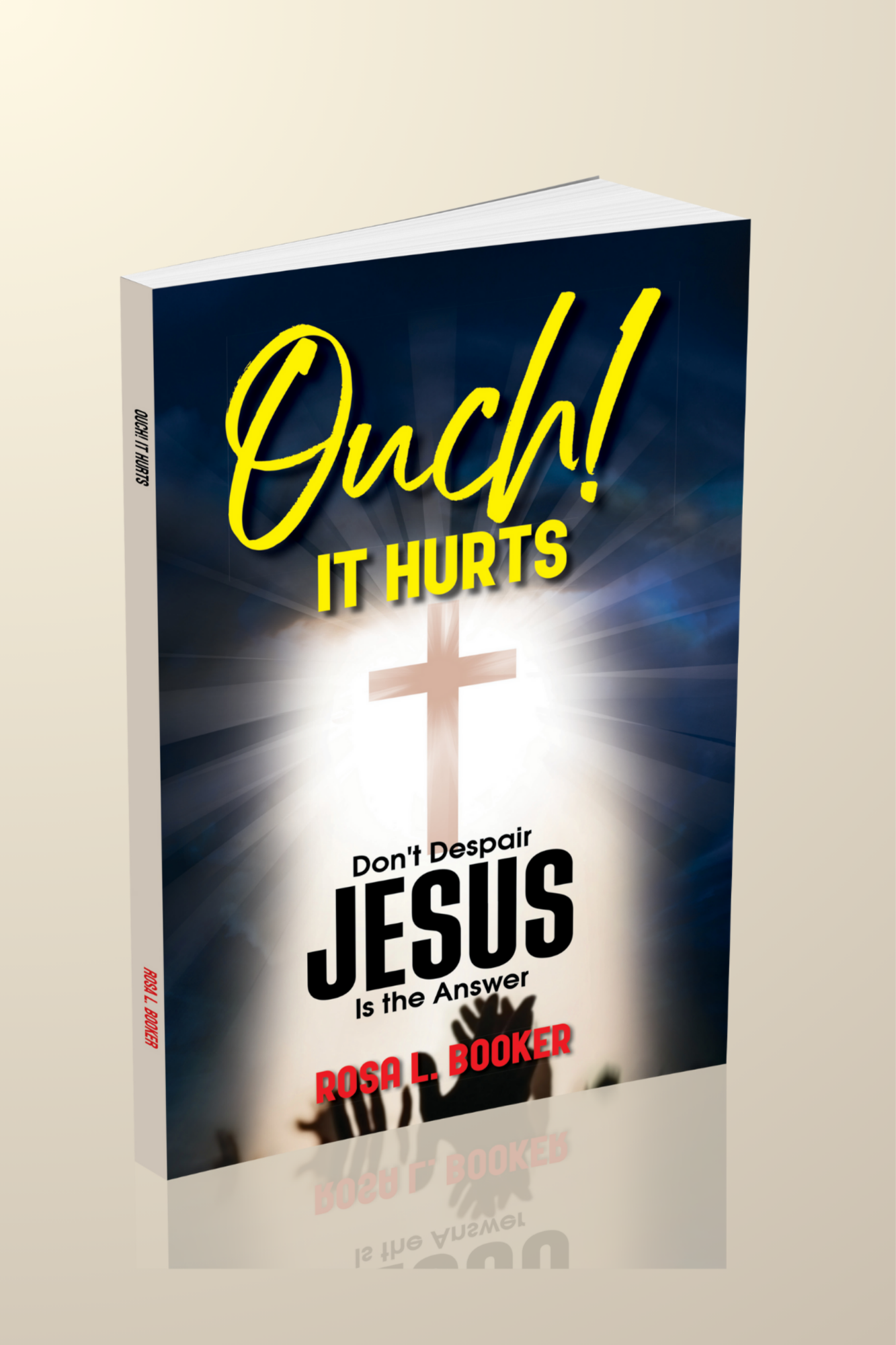 Ouch! It Hurts: Don't Despair-Jesus Is The Answer - Image 3