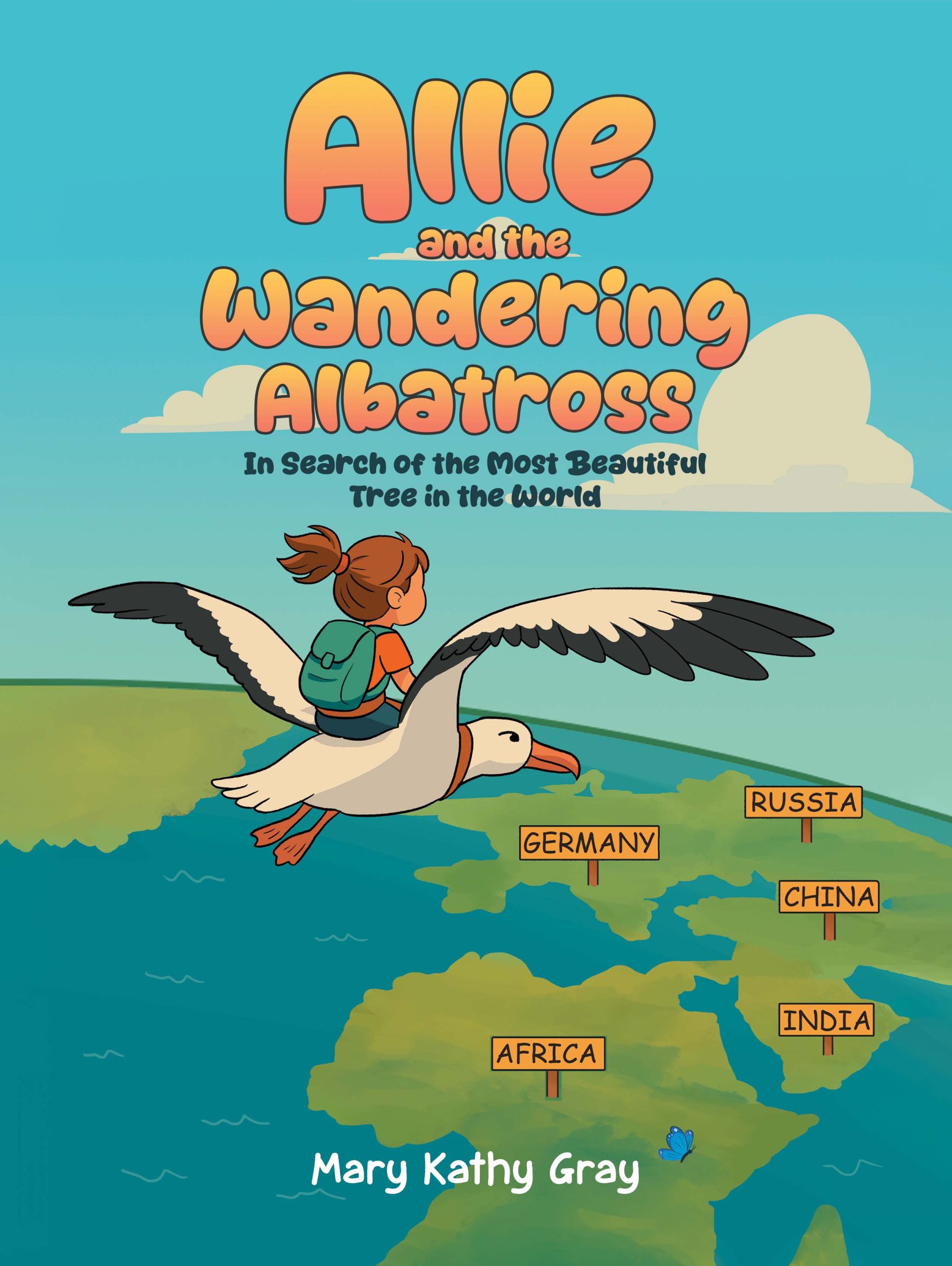 Allie and the Wandering Albatross: In search of the Most Beautiful Tree in the World