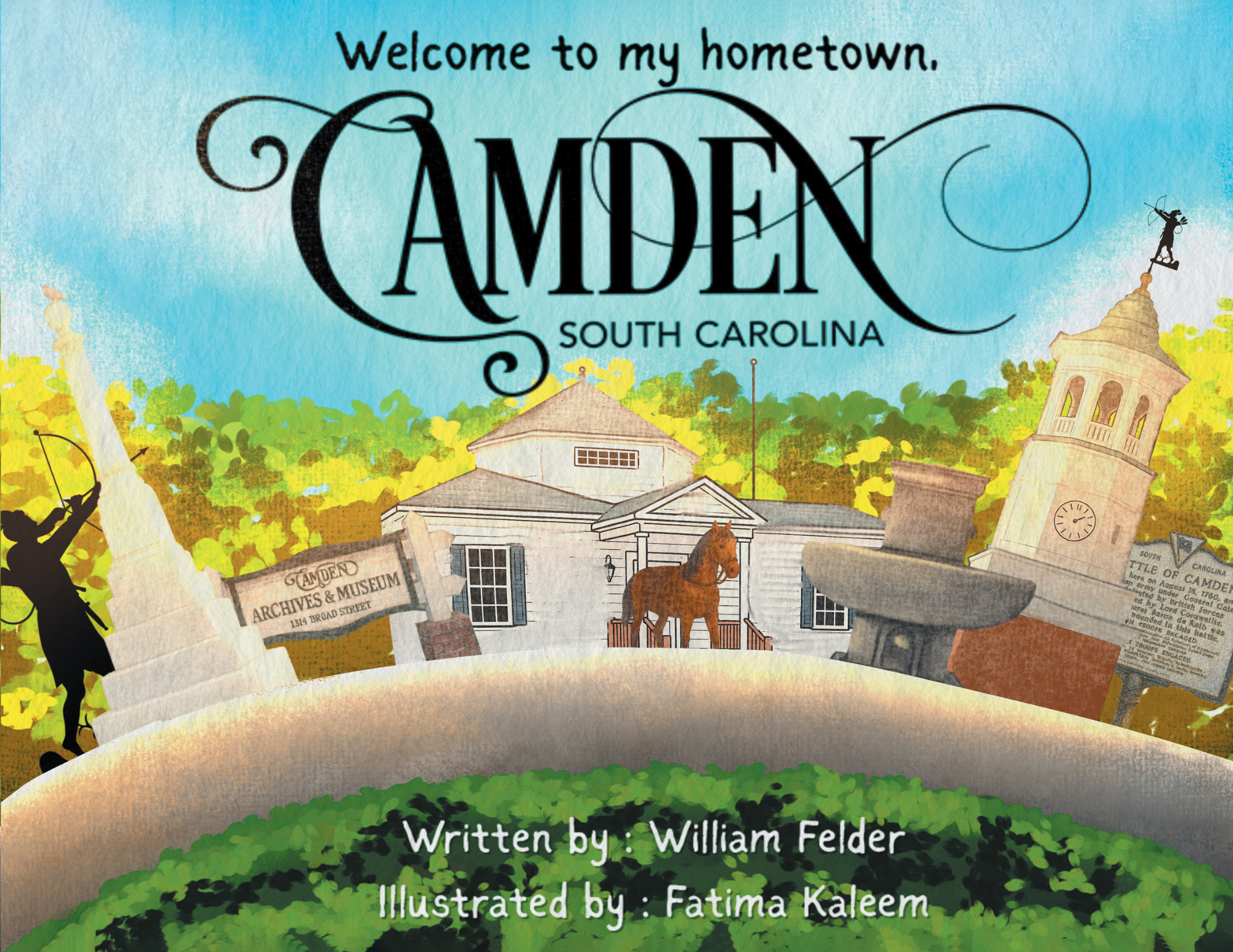 Welcome To My Hometown, Camden, South Carolina!