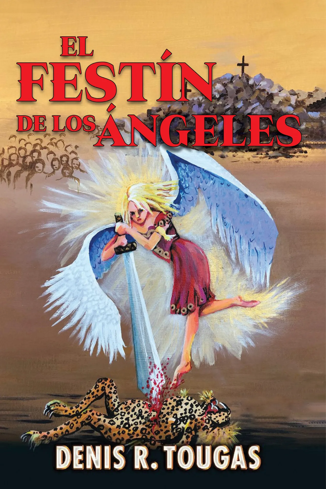 The Feast of Angels (Spanish Translation)