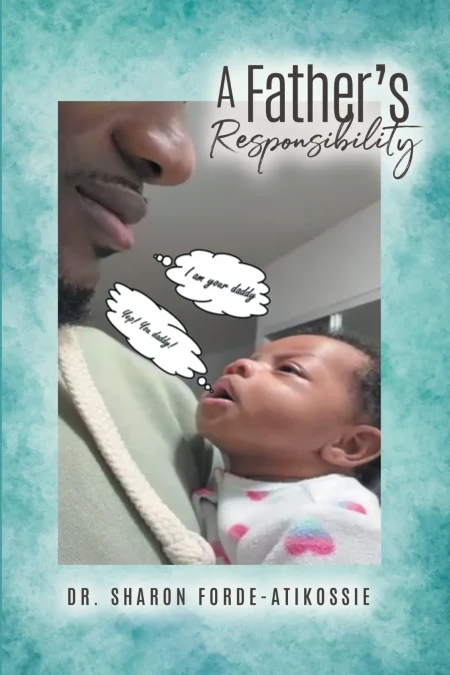 A Father’s Responsibility