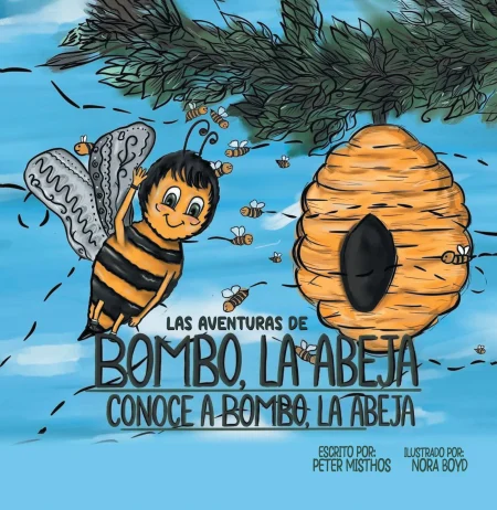 Las aventuras de Bombo, la abeja Conoce a Bombo, la abeja