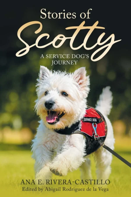 Stories of Scotty: A Service Dog's Journey