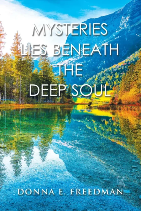 Mysteries Lies Beneath The Deep Soul