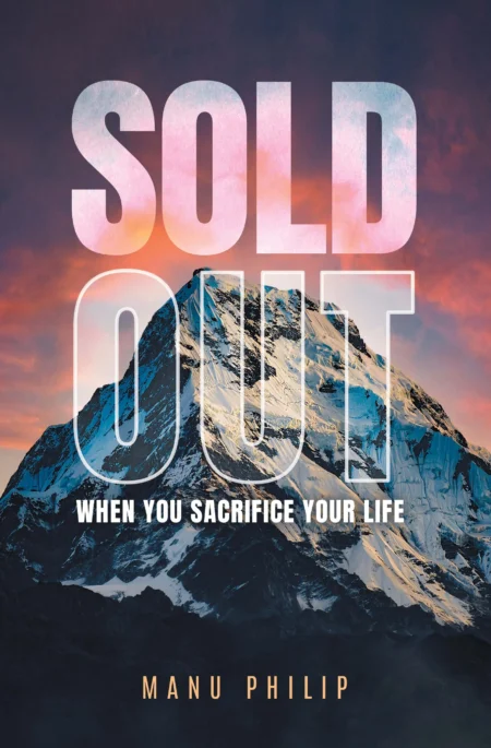 Sold Out: When You Sacrifice Your Life