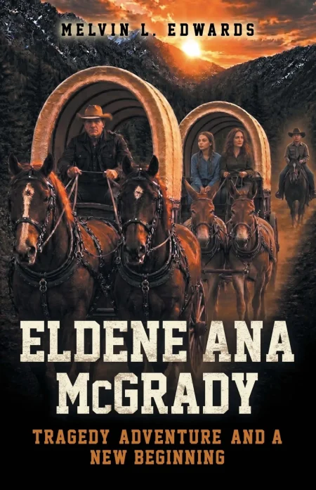 Eldene Ana McGrady: Tragedy, Adventure, and a New Beginning
