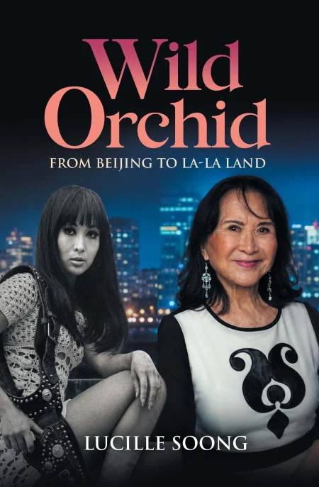 Wild Orchid: From Beijing to La-La Land